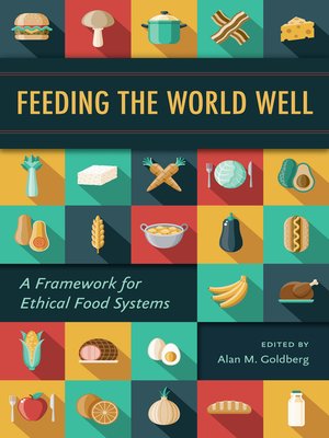 cover image of Feeding the World Well